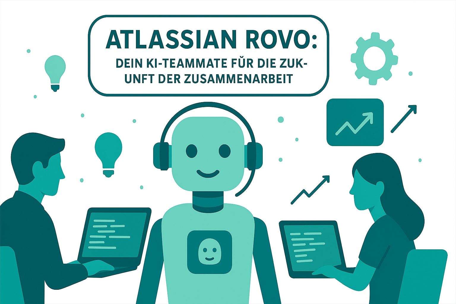 Atlassian Rovo: Dein KI-Teammate für die Zukunft der Zusammenarbeit
