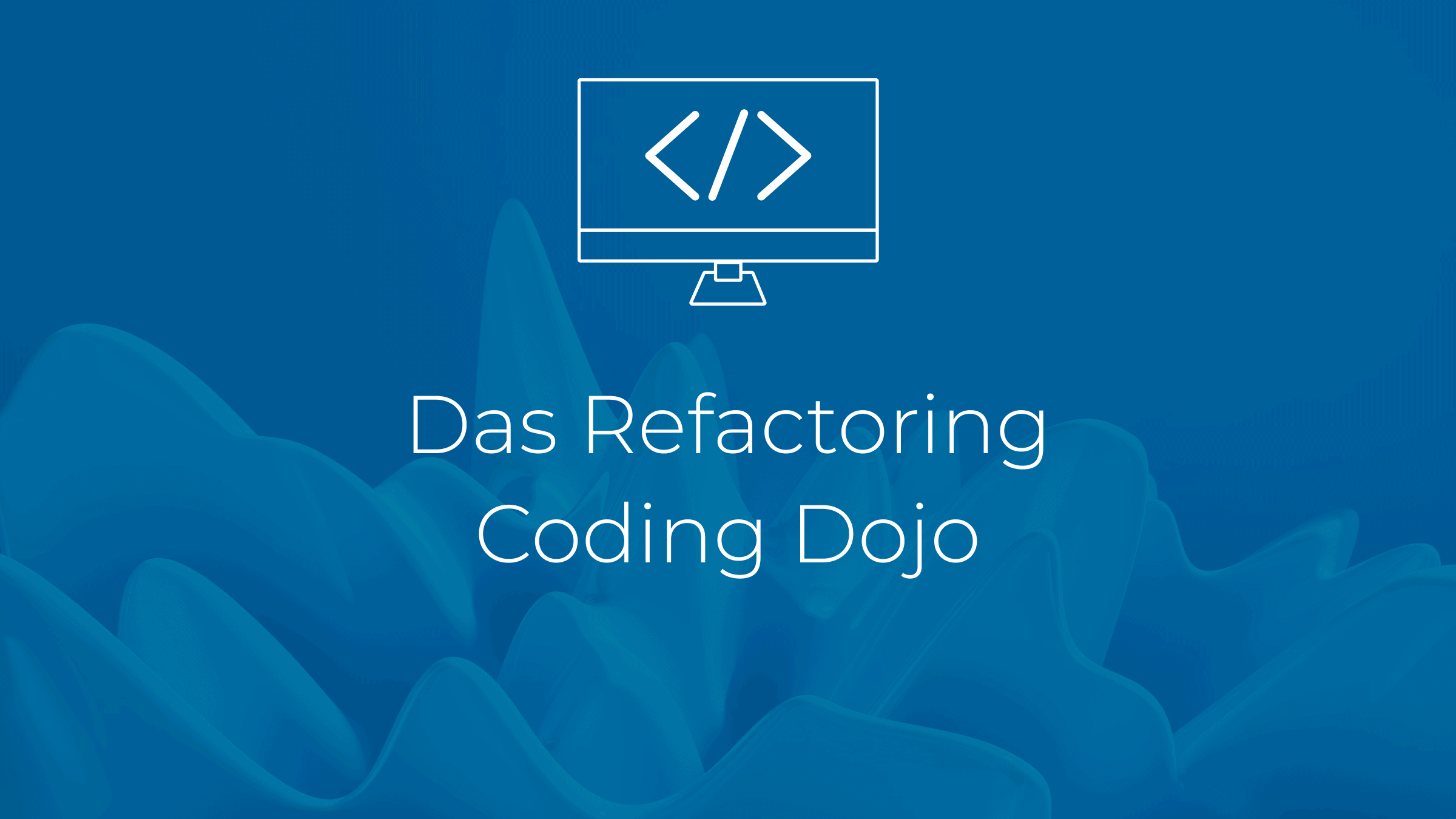 Das Refactoring Coding Dojo