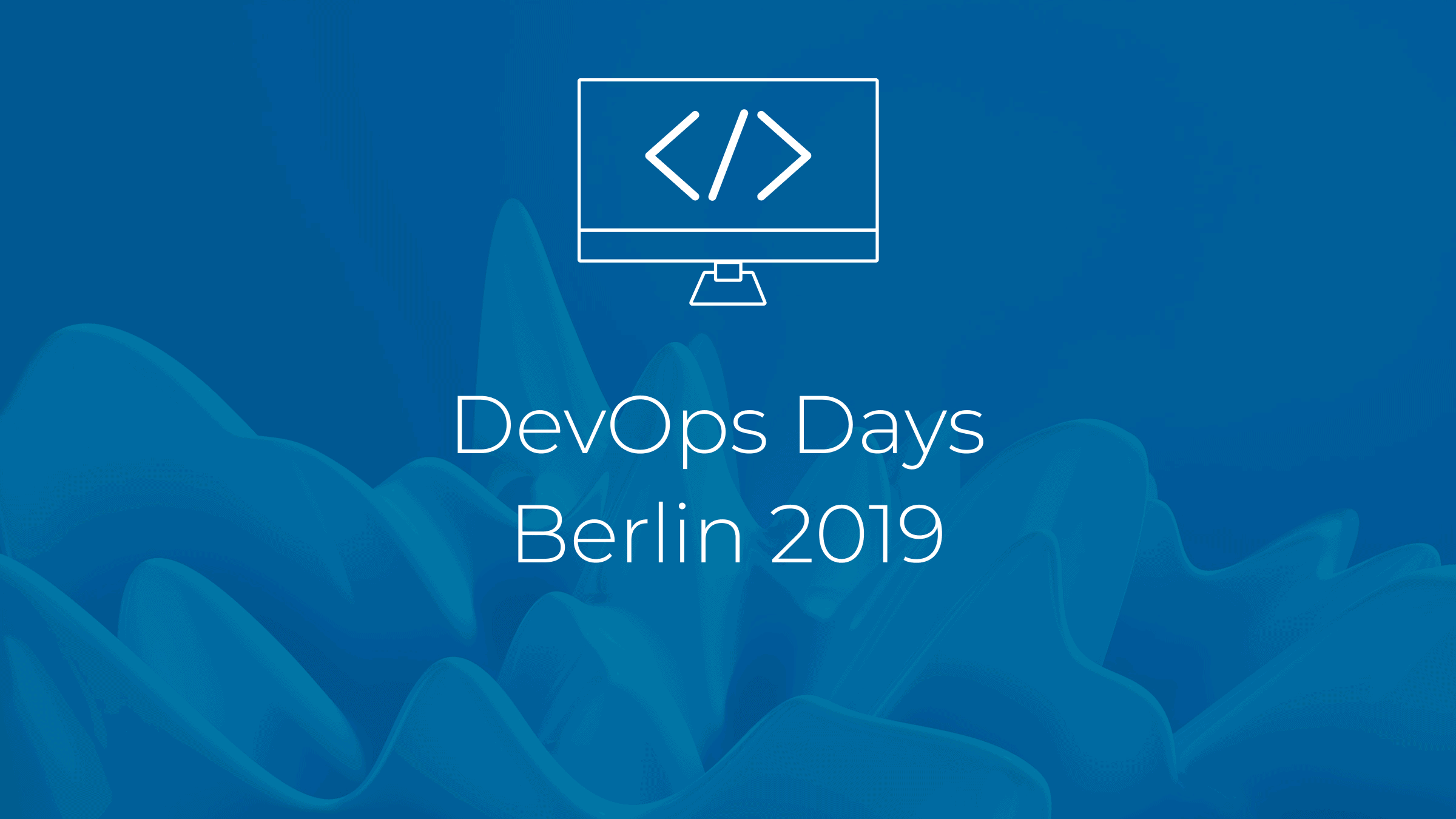 DevOps Days Berlin 2019